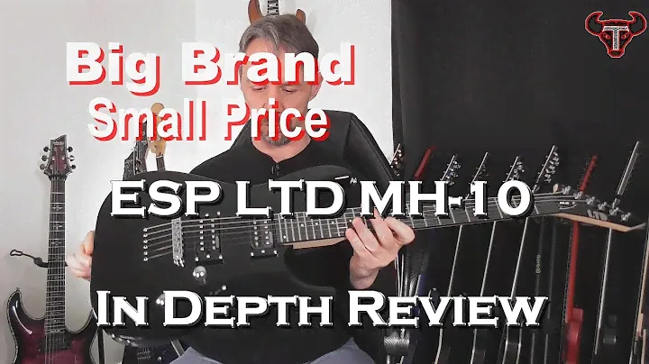 ESP LTD MH 10 In Depth Review