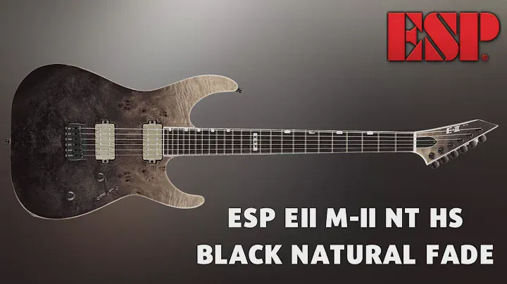 ESP EII M-II NT HS BLACK NATURAL FADE